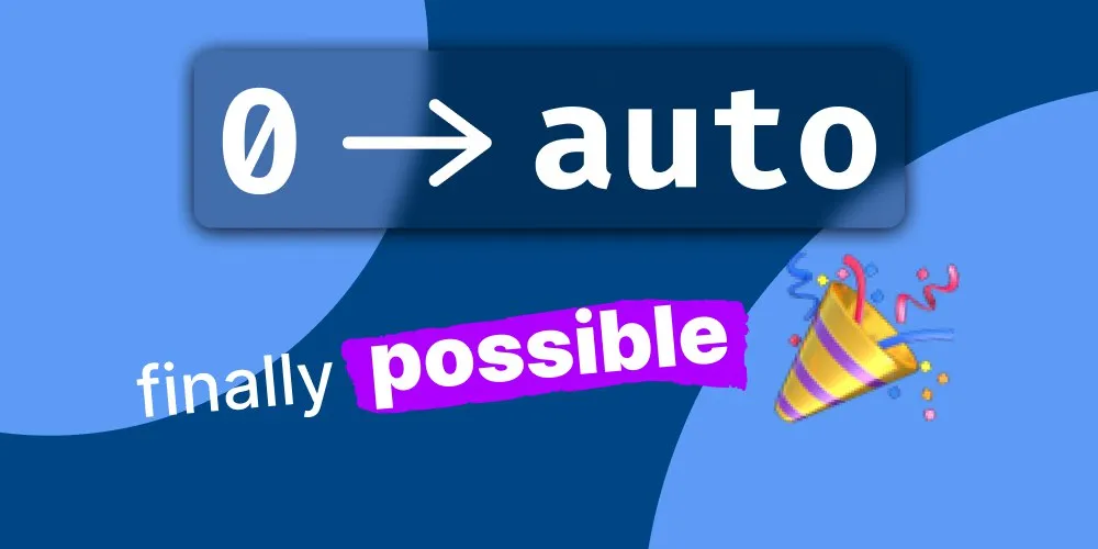 CSS trick: transition from height 0 to auto!