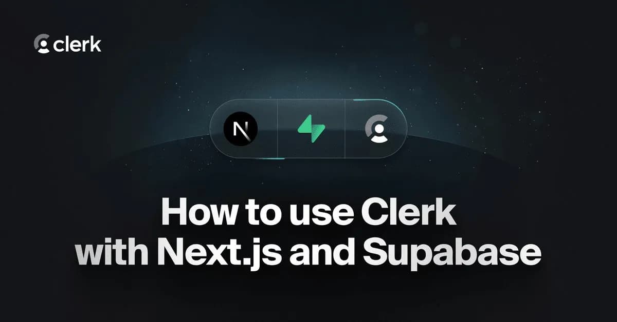 How Clerk integrates with a Next.js application using Supabase